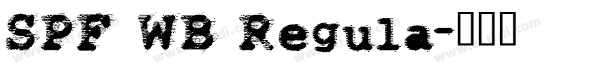 SPF WB Regula字体转换